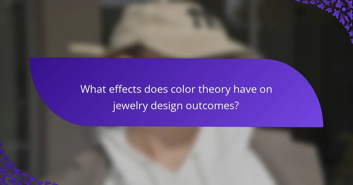 What effects does color theory have on jewelry design outcomes?